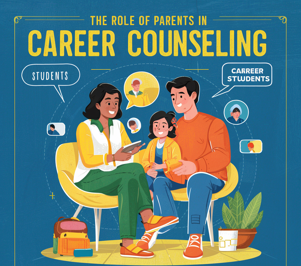 The Role of Parents in Career Counselling